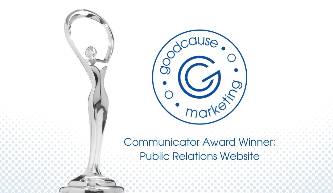 Good Cause Marketing Website Receives 2022 Communicator Award of Distinction