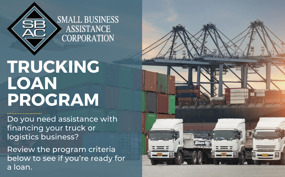 PRESS RELEASE: Small Business Assistance Corporation Launches New Trucking Logistics Workshop Series and Trucking Loan Program