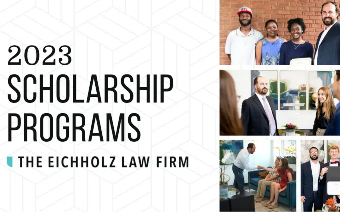 PRESS RELEASE: The Eichholz Law Firm Now Accepting Applications for 2023 Scholarships