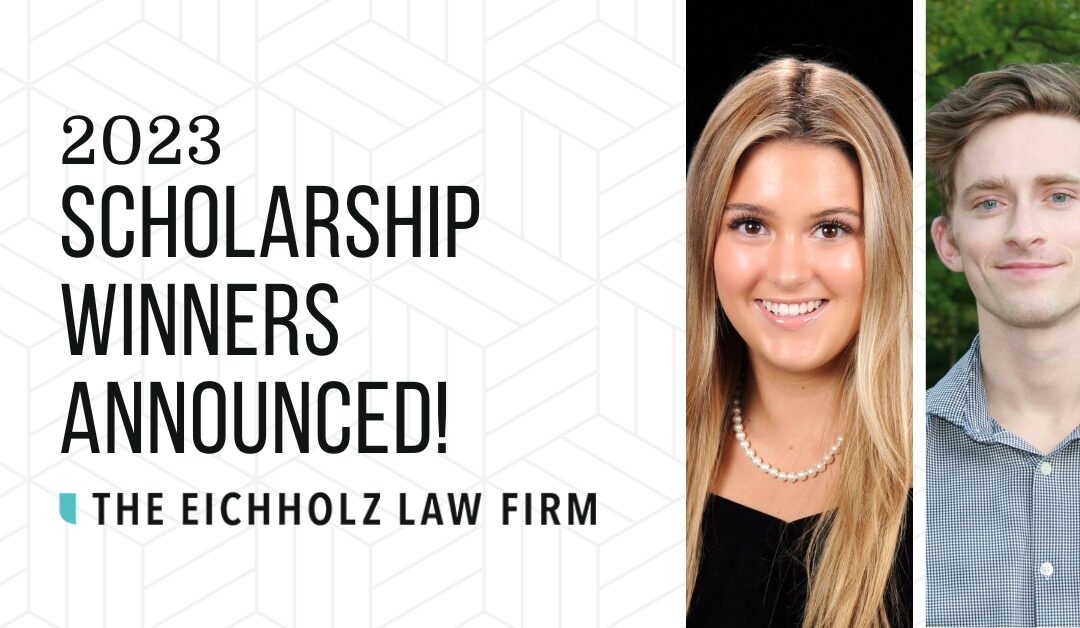 PRESS RELEASE: The Eichholz Law Firm Announces 2023 Scholarship Recipients