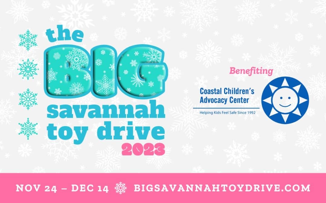 PRESS RELEASE: The Big Savannah Toy Drive 2023 Gathers Holiday Gifts for Coastal Children’s Advocacy Center